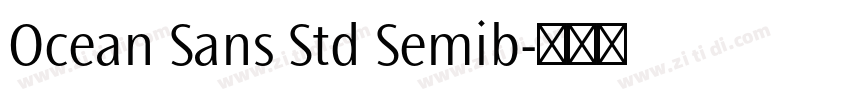 Ocean Sans Std Semib字体转换